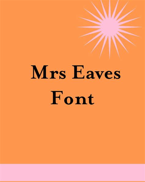 Mrs. Eaves Font Free Download