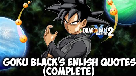 ALL GOKU BLACK QUOTES (ENGLISH) - Dragon Ball Xenoverse 2 - YouTube