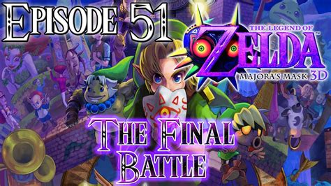 Majora's Mask 3DS - Episode 51 - The Final Battle - YouTube