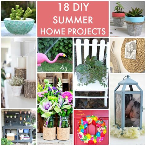 Great Ideas -- 18 DIY Summer Home Projects!