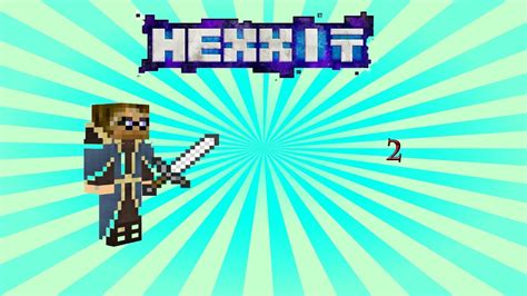 Minecraft Hexxit Playthrough Part 2 | First Dungeon Down! - YouTube