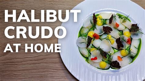 How to make FISH CRUDO at home | Michelin Star Halibut Starter - YouTube