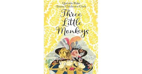 Three Little Monkeys by Quentin Blake