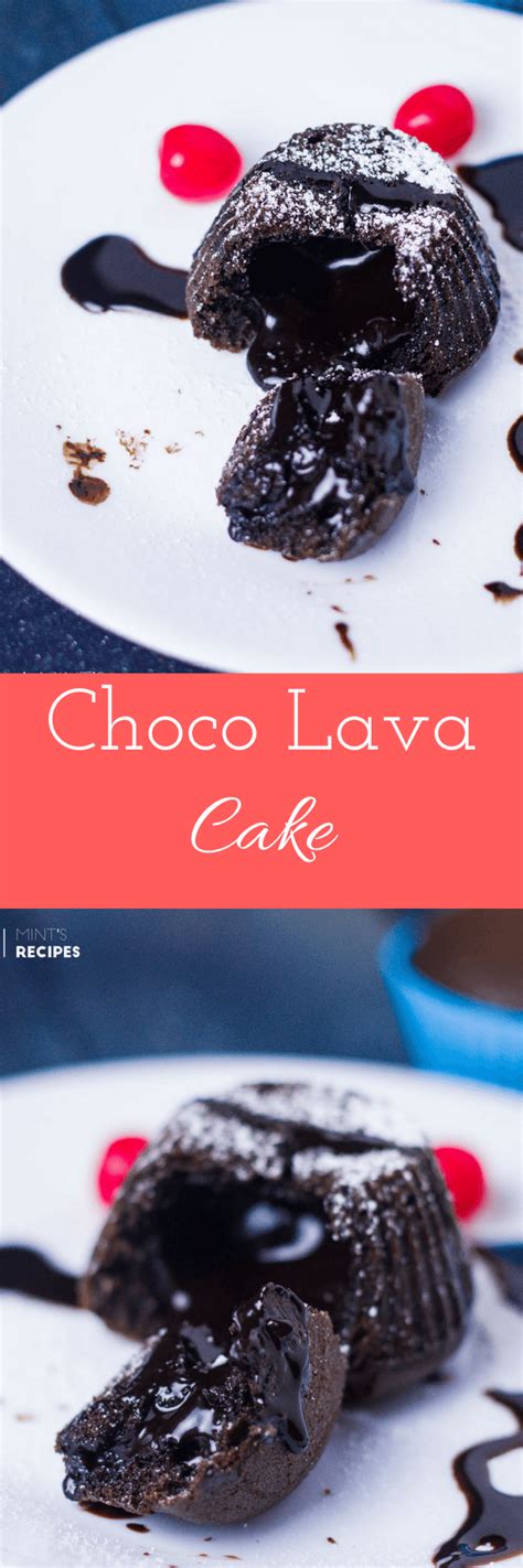 Eggless Choco Lava Cake Recipe for Dessert - Mint's Recipes