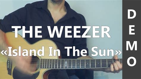 Weezer - Island In The Sun - DEMO Guitare - YouTube