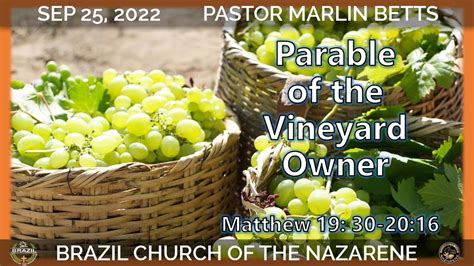 Parable of the Vineyard Owner — Brazil Church of the Nazarene