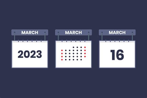 2023 calendar design March 16 icon. 16th March calendar schedule ...