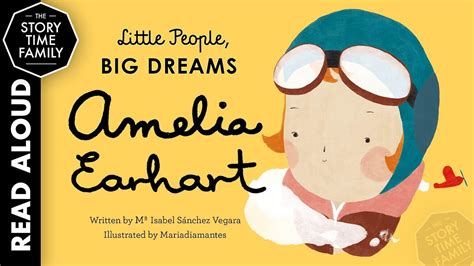 Amelia Earhart: Little People, Big Dreams | Read Aloud Books for ...