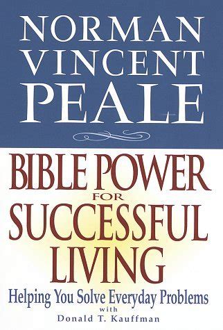 Norman Vincent Peale: Bible Power for Successful Living by Norman ...