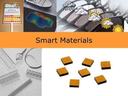 smart materials are used to make electronic gadgets and other things ...