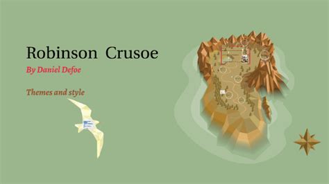 Robinson Crusoe - themes and style by Cristina Prandi on Prezi