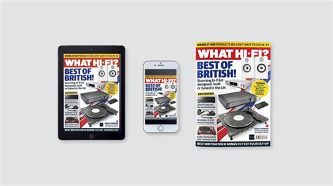 New issue of What Hi-Fi? out now: Great British hi-fi – speakers ...