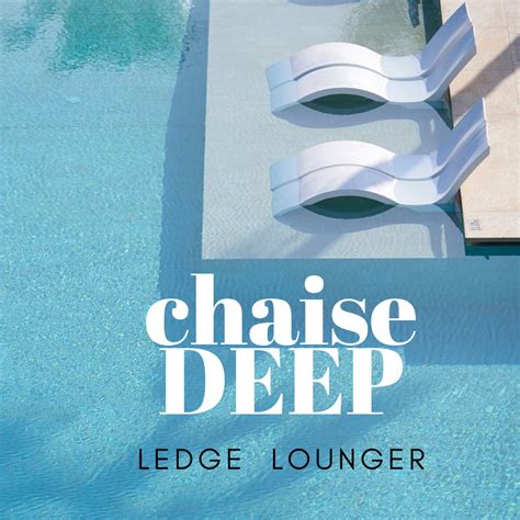 LEDGE LOUNGER | Signature Chaise DEEP - Set of 2 In pool seats