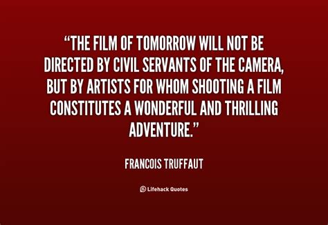 Francois Truffaut Quotes. QuotesGram