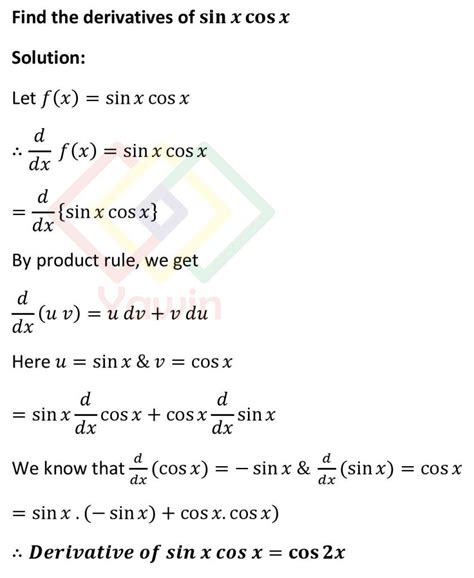 Find the derivatives of sinx cosx – Yawin