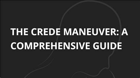 The Crede Maneuver: A Comprehensive Guide - NursingNotes