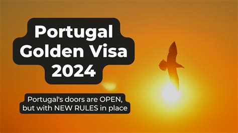 Golden Visa Portugal 2024 - New Rules & Requirements + NHR Update - YouTube