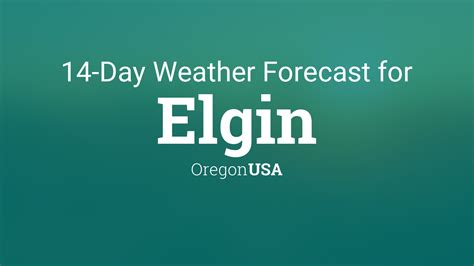 Elgin, Oregon, USA 14 day weather forecast