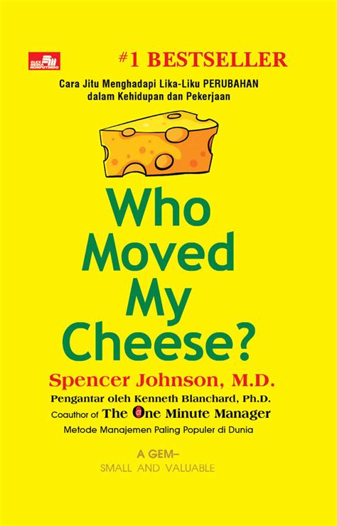 Jual Buku Who Moved My Cheese Karya Spencer Johnson | Toko Buku Online ...