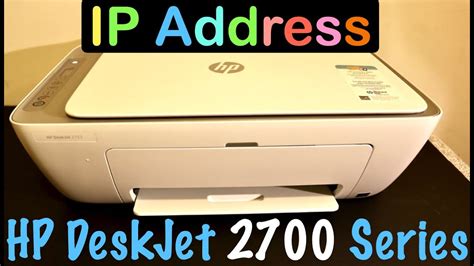 How to find IP Address of HP DeskJet 2700 series printer ? - YouTube