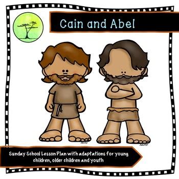 Cain and Abel Bible Lesson Plan by Acacia Corner | TpT