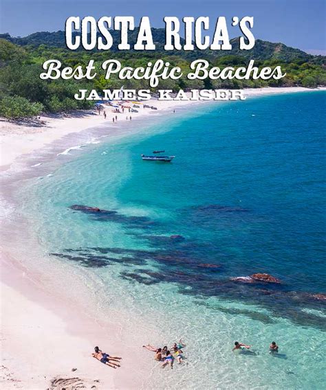 Best Beaches on Costa Rica's Pacific Coast • James Kaiser