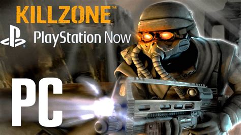 Killzone PC Gameplay Full HD [PlayStation Now] - YouTube