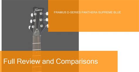 Review of the Framus D-Series Panthera Supreme Blue Electric guitar ...