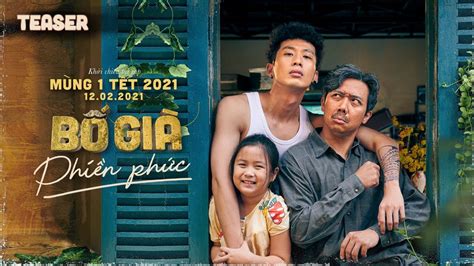 Bố Già | Teaser Trailer Full | Phim hài tết Tấn Thành 2021 - YouTube