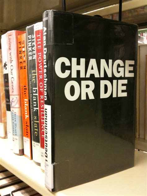 Change or Die | A book at our library! | David King | Flickr