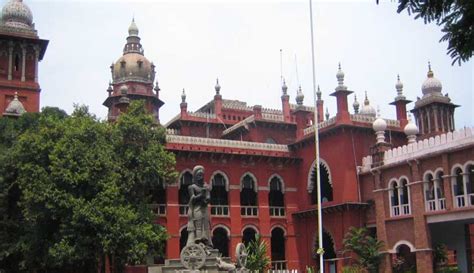 Madras High court, second largest judicial complex in the world ...