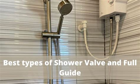 Best types of Shower Valve and Full Guide - Home Laps