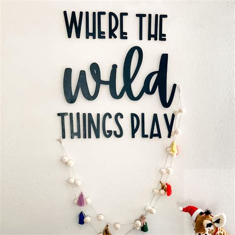 Where the Wild Things Play Sign | CraftCuts.com