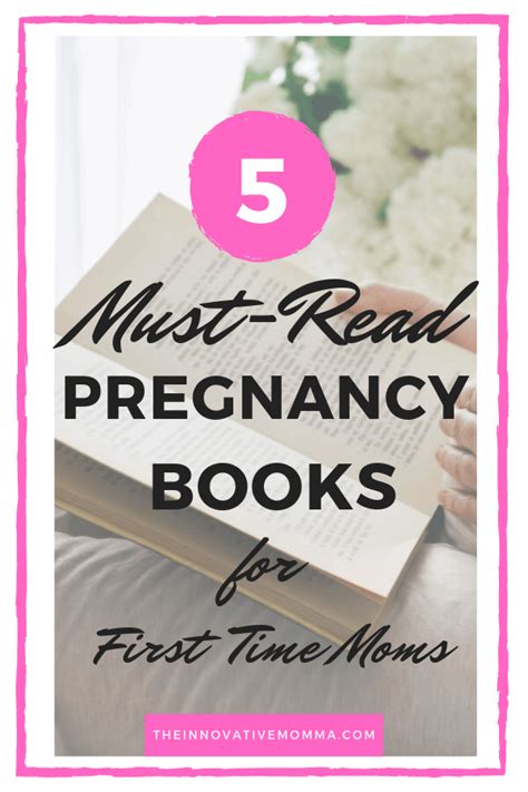 Top 5 Best Pregnancy Books for First Time Moms - The Innovative Momma