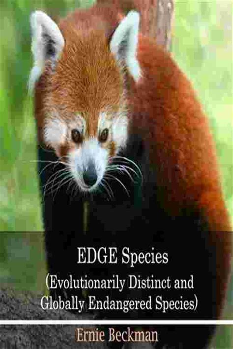 [PDF] EDGE Species (Evolutionarily Distinct and Globally Endangered ...