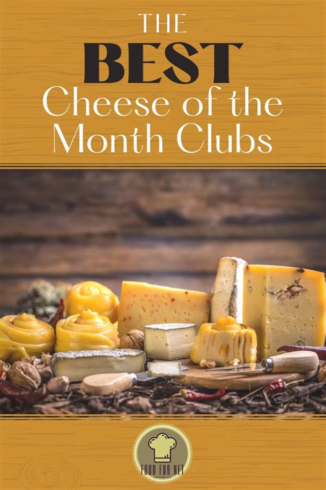 35 Cheese of the Month Clubs + Even More Gift Baskets! | Food For Net