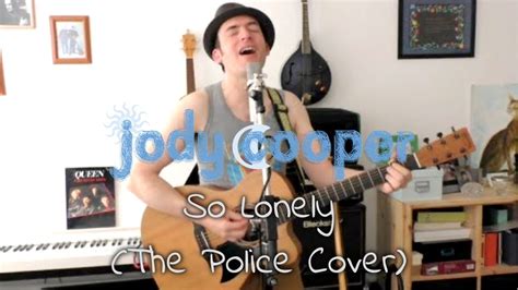 The Police - So Lonely (Jody Cooper Acoustic Cover) - YouTube