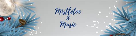 Mistletoe & Music | United Way of the Lakeshore