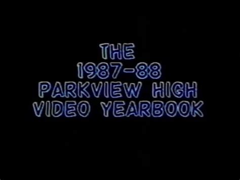 Parkview High School 1987-88 Video Yearbook - YouTube