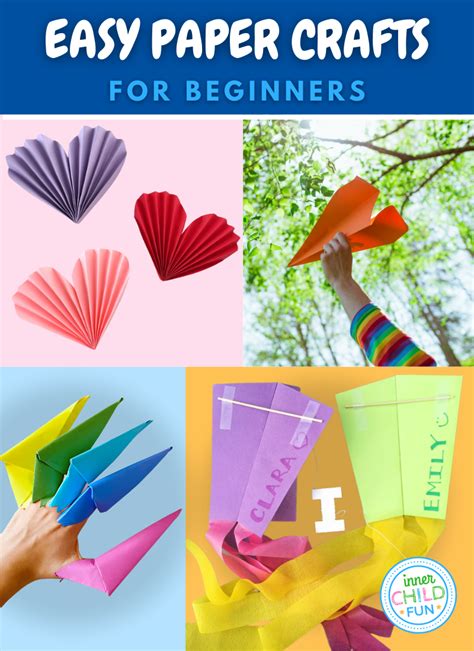 Easy Paper Crafts for Beginners - Inner Child Fun