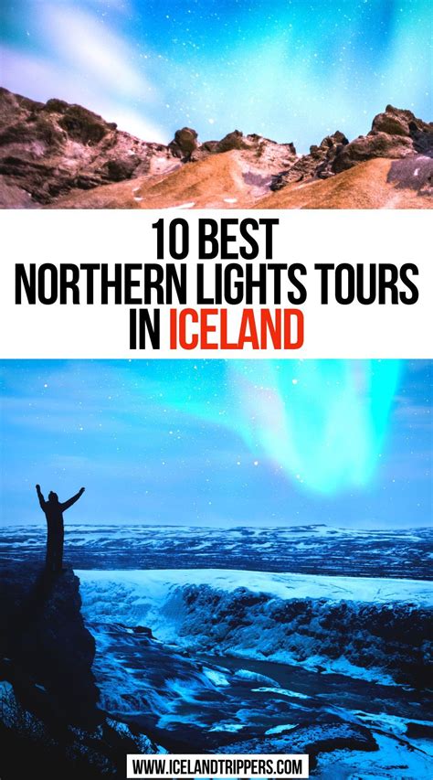 10 Best Northern Lights Tours in Iceland | Northern lights tours ...