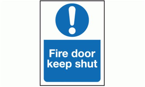 Fire door keep shut sign | Fire Door Signs | Safety Signs and Notices