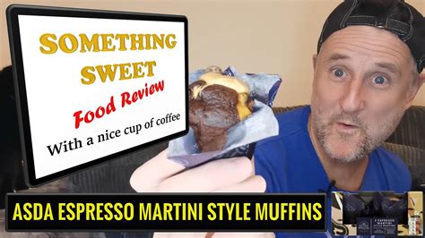 FOOD REVIEW | Asda Espresso Martini Style Muffins - YouTube