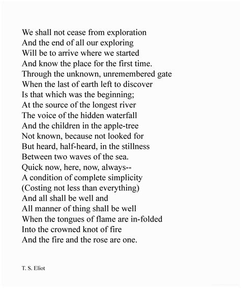 Four Quartets, from Little Gidding, T.S. Eliot (repin, cause, need to ...