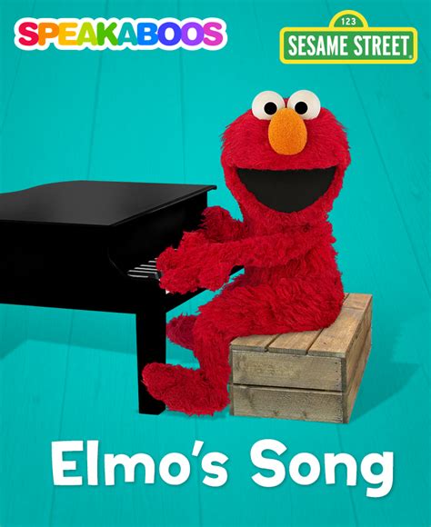 Elmo wrote his very own song and it’s called—“Elmo’s Song”! He plays it ...