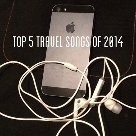 Top 5 Travel Songs of 2014