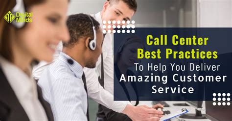 Top 15 Call Center Best Practices To Help Deliver Superb Customer Service