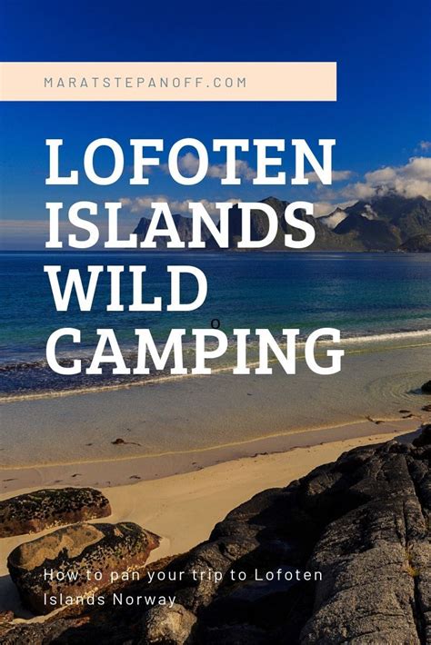 Lofoten Islands Norway, Campsite, Travel Guide, Things To Come, Wild ...