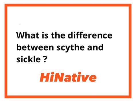 🆚What is the difference between "scythe" and "sickle" ? "scythe" vs ...