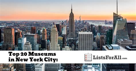 Best Museums in NYC: The Top 20 List - ListsForAll.com